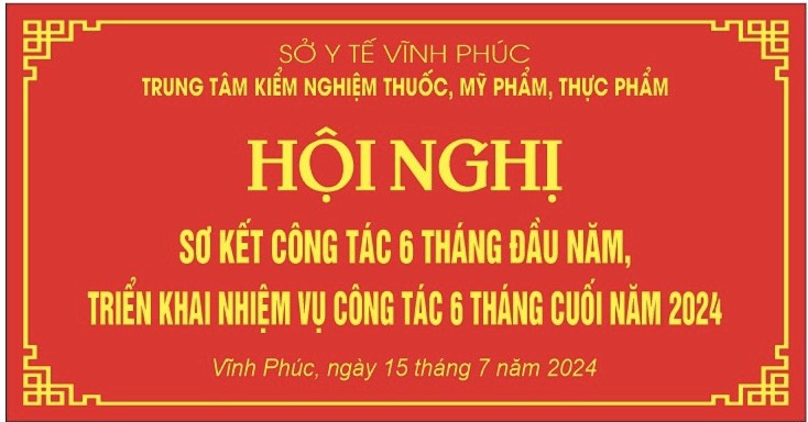 Hội nghị sơ kết công tác 6 tháng đầu năm,  triển khai nhiệm vụ 6 tháng cuối năm 2024